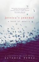 Jessica's Journal: A Book of Poetry 1497400090 Book Cover