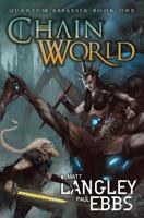 Chainworld 1949890325 Book Cover