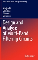 Design and Analysis of Multi-Band Filtering Circuits 981167843X Book Cover