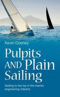 Pulpits and Plain Sailing 1861516401 Book Cover