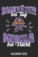 Kalender 2020: Sanitäter Ninja A5 Kalender Planer für ein erfolgreiches Jahr - 110 Seiten (German Edition) 167170648X Book Cover