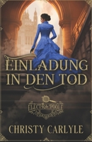 Einladung in den Tod (Electra Poole Mysterien) (German Edition) B0GSFMZS83 Book Cover