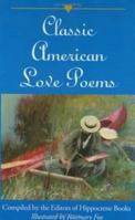 Classic American Love Poems 0781806453 Book Cover