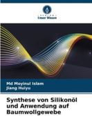 Synthese von Silikonöl und Anwendung auf Baumwollgewebe (German Edition) 6207822048 Book Cover