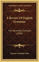 A Review of English Grammar for Secondary Schools 1164546260 Book Cover