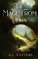 The Mage From Alira 0645666475 Book Cover