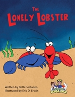 The Lonely Lobster 069225823X Book Cover