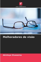 Melhoradores de visão (Portuguese Edition) 6203364444 Book Cover