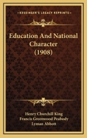 Education and National Character 143682947X Book Cover
