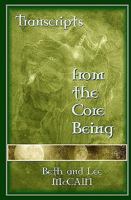 Transcripts from the Core Being 1440414629 Book Cover