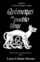 Quimeras del Pueblo Libre B09LGK5F13 Book Cover