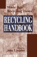 Waste Age and Recycling Times: Recycling Handbook 013080231X Book Cover
