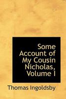 Some Account of My Cousin Nicholas 0530249634 Book Cover