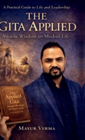 The Gita Applied - Ancient Wisdom for Modern Life B0GMZMDYWH Book Cover
