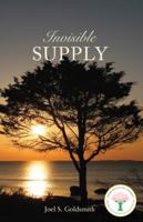 Invisible Supply: Finding the Gifts of the Spirit Within 0062502778 Book Cover