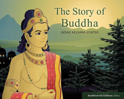 The Story of Buddha: Buddhism for Children Level 2 190666546X Book Cover