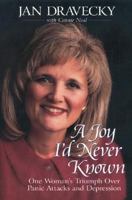 A Joy I'd Never Known 0310205573 Book Cover