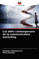 Les défis contemporains de la communication marketing 6203625515 Book Cover