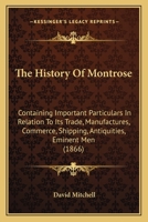 The History of Montrose 1016379013 Book Cover