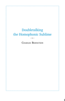 Doubletalking the Homophonic Sublime: Comedy, Appropriation, and the Sounds of One Hand Clapping 1581771940 Book Cover