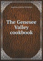 The Genesee Valley cookbook 1342357655 Book Cover