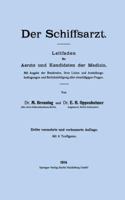 Der Schiffsarzt: Leitfaden Fur Aerzte Und Kandidaten Der Medizin 3662343703 Book Cover