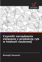 Czynniki zarzadzania zwiazane z produkcja ryb w hodowli naukowej (Polish Edition) 6630042875 Book Cover