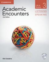 Academic Encounters Level 3 Student's Book Listening and Speaking with DVD: Life in Society 1107673143 Book Cover