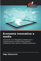 Economia innovativa e media (Italian Edition) 6202425520 Book Cover