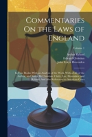 Commentaries On the Laws of England: In Four Books; With an Analysis of the Work. With a Life of the Author, and Notes: By Christian, Chitty, Lee, ... Also References to American Cases; Volume 1 102193240X Book Cover