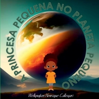 A PRINCESA PEQUENA NO PLANETA PEQUENO 6500823850 Book Cover