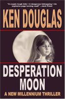Desperation Moon 0974524611 Book Cover