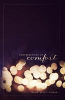 Conversations of Comfort 0997485965 Book Cover
