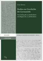 Studien Zur Geschichte Der Germanistik: Vom Anfang Des 19. Jahrhunderts Zum Beginn Des 20. Jahrhunderts 3777634700 Book Cover