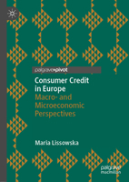 Consumer Credit in Europe: Macro- and Microeconomic Perspectives 3030882306 Book Cover