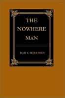 The Nowhere Man 0595239021 Book Cover