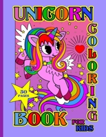 Unicorn Coloring Book For Kids: Adorable Coloring Booklet For Girls And Boys And Youth B08W7SNLHJ Book Cover