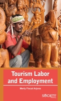 Tourism Labor and Employment 1774691434 Book Cover