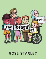 The Story of You 1398489174 Book Cover