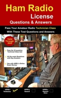 Ham Radio Technician Class License Exam: Pass Your Amateur Radio Technician Class with these test questions and answers 171015988X Book Cover