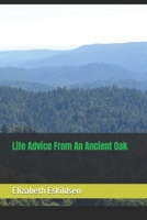 Life Advice from an Ancient Oak B0CH2G8BRQ Book Cover