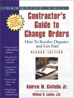 Contractor's Guide to Change Orders 0130425958 Book Cover