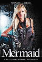 The Mermaid 149368048X Book Cover