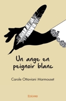 Un ange en peignoir blanc (French Edition) 2414514191 Book Cover