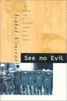 See No Evil: The Strange Case of Christine Lamont and David Spencer 0433396199 Book Cover