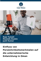 Einfluss von Persönlichkeitsmerkmalen auf die unternehmerische Entwicklung in Oman (German Edition) 6630144686 Book Cover