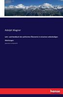 Lehr- Und Handbuch Der Politischen Okonomie in Einzelnen Selbstandigen Abteilungen 3741105740 Book Cover