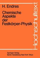 Chemische Aspekte Der Festkorper-Physik 3540136045 Book Cover