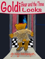 GOLDI Bear and the Three LOCKS B084PY9VWZ Book Cover