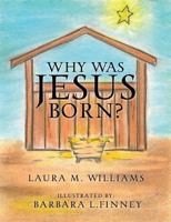 Why Was Jesus Born? 1628393467 Book Cover